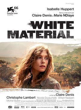 [白色物质]White.Material.2009.CC.BluRay.720p.x264.AC3-CMCT[法语中字3.2G].torrent