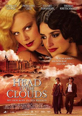 [巴黎烟云]Head.In.The.Clouds.2004.BluRay.1080p.x264.DTS-CMCT[国英双语中英字幕12GB].torrent