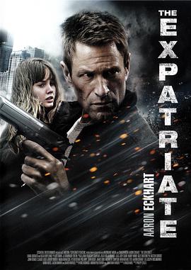 [叛谍追击叛谍杀机].The.Expatriate.2012.BluRay.720p.x264.AC3-CMCT[中英字幕2.8G].torrent