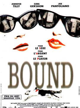 惊世狂花[中文字幕].Bound.1996.CC.USA.BluRay.1080p.AAC2.0.x264-DreamHD.torrent