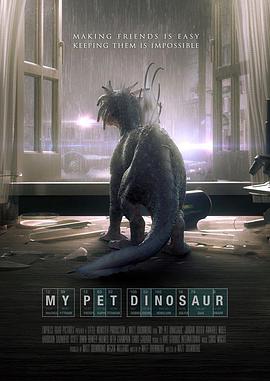 宠物恐龙.My.Pet.Dinosaur.2017.BD1080P.AAC.x264.English.CHS-ENG.torrent