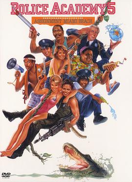 [1988][美国][喜剧][警察学校5：迈阿密之旅/警察学校5迈阿密特别勤务][HD-RMVB1.2G][中文字幕][480720P双版].torrent