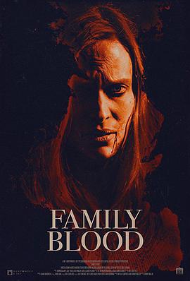 家庭血液.Family.Blood.2018.HD1080P.AAC.x264.English.CHS.torrent