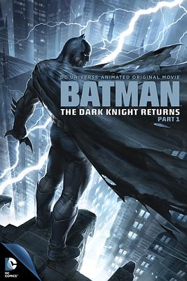 蝙蝠侠：黑暗骑士归来(上).Batman.The.Dark.Knight.Returns.Part.1.2012.BD1080P.X264.AAC.English.CHS-ENG.BDE4.torrent