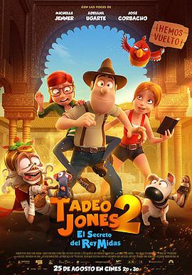 秘鲁大冒险2.Tadeo.Jones.2.El.secreto.del.Rey.Midas.2017.BD1080P.AAC.x264.English.CHS.torrent
