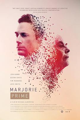 衍生玛约莉.Marjorie.Prime.2017.BD720P.AAC.x264.English.CHS-ENG.torrent