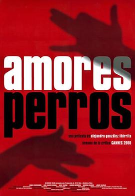 [爱情是狗娘]Amores.Perros.2000.BluRay.720p.X264.AC3-CNXP[西语中字3.5G].torrent