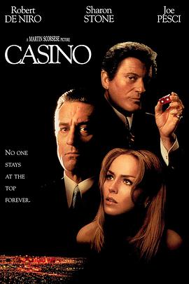 [赌城风云]Casino.1995.BluRay.720P.X264.AC3-CNXP[国英双语中英字幕4.4G].torrent