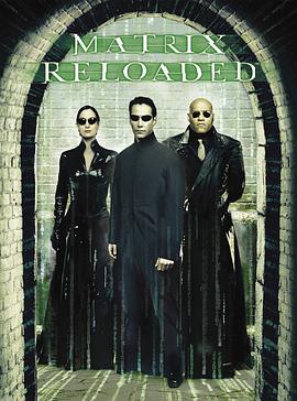 [黑客帝国2：重装上阵(国英双语)]2003.BluRay.720p.X264.AC3.MKV[中英字幕3.09G].torrent