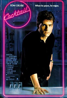 [鸡尾酒/花心情圣]Cocktail.1988.BluRay.720p.X264.AC3-CNXP[中文字幕2.3G].torrent