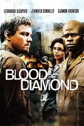 [血钻]Blood Diamond.2006.BluRay.720P.X264.AC3-CNXP[国英双语中英字幕3.29G].torrent