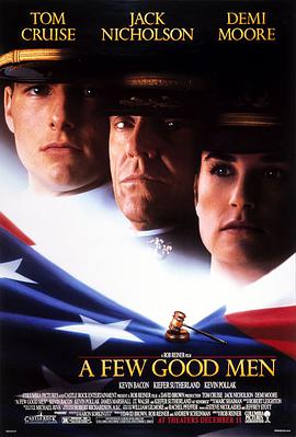 [好人寥寥/义海雄风]A.Few.Good.Men.1992.BluRay.720P.X264.AC3-CNXP[国英双语中英字幕3.5G].torrent