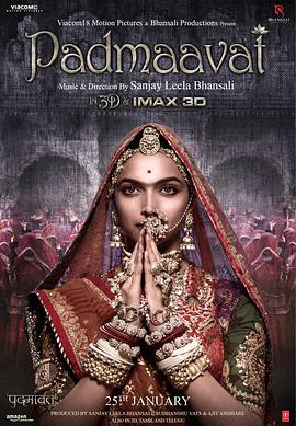 帕德玛瓦蒂王后.Padmaavat.2018.BD720P.AAC.x264.Hindi.CHS.torrent