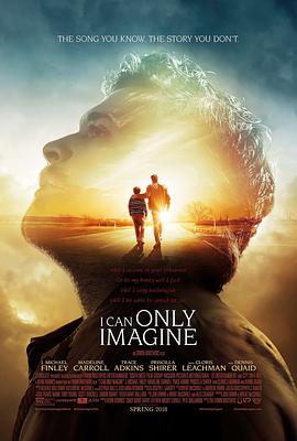 [超乎想象]中英字幕.I.Can.Only.Imagine.2018.720p.BluRay.MKV.x264.AC3-CnSCG.torrent
