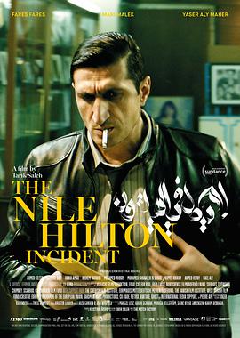 [尼罗河的希尔顿事件]中英字幕.The.Nile.Hilton.Incident.2017.720p.BluRay.MKV.x264.torrent
