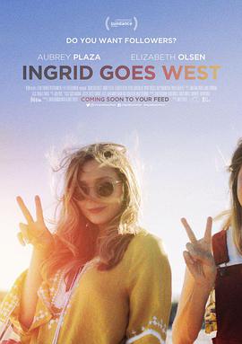 [英格丽向西行]中英字幕.ingrid.goes.west.2017.720p.BD-MKV.x264.AC3-CnSCG.torrent