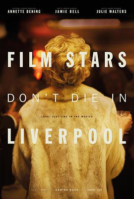 影星永驻利物浦.Film.Stars.Dont.Die.in.Liverpool.2017.BD1080P.AAC.x264.English.CHS-ENG.torrent