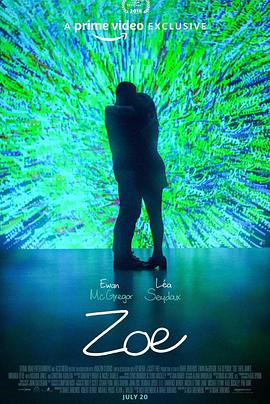 佐伊.Zoe.2018.HD1080P.AAC.x264.English.CHS.BTDX8.torrent