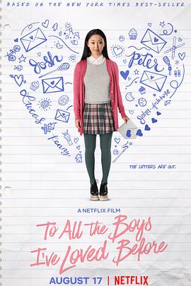 致所有我曾爱过的男孩.To.All.the.Boys.Ive.Loved.Before.2018.HD720P.AAC.x264.English.CHS.BTDX8.torrent