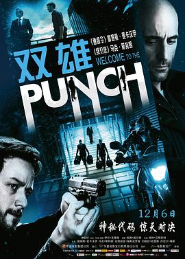 [双雄/欢迎来到庞奇].Welcome.To.The.Punch.2013.BluRay.720p.x264.AC3-CnSCG[中英2.6G].torrent