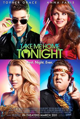 [今晚带我回家]Take.me.home.tonight.2011.BluRay.720P.AC3.X264[中英字幕2.4G].torrent