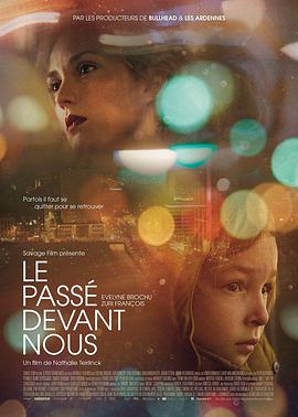 昨日重现.The.Past.Imperfect.2016.HD1080P.AAC.x264.French.CHS.BTDX8.torrent