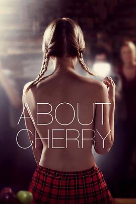 [樱桃].About.Cherry.2012.BluRay.720p.x264.AC3-CnSCG[中英字幕2.8G].torrent