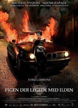 [千禧年三部曲II:玩火的女孩]The.Girl.Who.Played.with.Fire.2009.BluRay.720p.x264.AAC-iSCG[简体中字/2.8G].torrent
