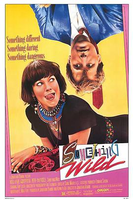 [散弹露露/艳遇]Something.Wild.1986.BluRay.720p.x264.AAC-iSCG[中英字幕/1.7G].torrent