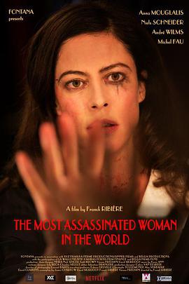 以遇刺为生的女人.The.Most.Assassinated.Woman.in.the.World.2018.HD1080P.AAC.x264.French.CHS.BTDX8.torrent