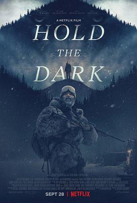 持有黑暗.Hold.the.Dark.2018.HD1080P.AAC.x264.English.CHS.BTDX8.torrent