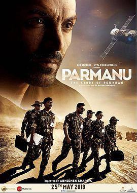 Parmanu  The Story of Pokhran (2018).核弹英雄.WEBRip.720P.X264.AAC.5.1.中文字幕.印坛字幕组.torrent