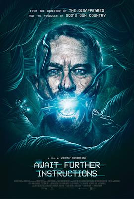 等待指示.Await.Further.Instructions.2018.HD1080P.AAC.x264.English.CHS-ENG.BTDX8.torrent