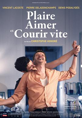 喜欢，轻吻，快跑.Plaire.Aimer.et.Courir.Vite.2018.FRENCH.1080p.BluRay.x264.CHS-BTxiaba.torrent