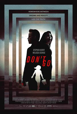 别走.Dont.Go.2018.HD1080P.AAC.x264.English.CHS-ENG.BTDX8.torrent