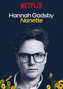 汉纳·盖茨比告别秀：娜娜.Hannah.Gadsby.Nanette.2018.HD1080P.X264.AAC.English.CHS-ENG.Mp4Ba.torrent