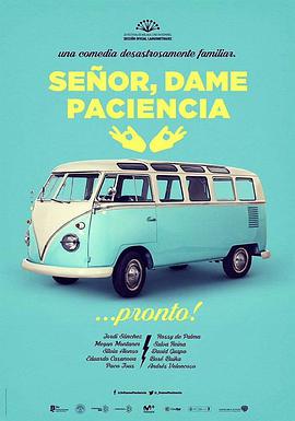神啊,请赐我耐心.Lord.Give.Me.Patience.2017.BD1080P.AAC.x264.Spanish.CHS.BTDX8.torrent