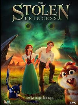 森林奇缘.The.Stolen.Princess.2018.HD720P.X264.AAC.English.CHS-ENG.Mp4Ba.torrent