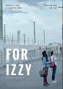 伊兹的礼物 For Izzy (1080p ）亿万同人字幕组&橘里橘气译制组.torrent