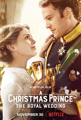 圣诞王子：皇室婚礼.A.Christmas.Prince.The.Royal.Wedding.2018.1080p.WEB.x264.CHS-Lieqiwang.torrent