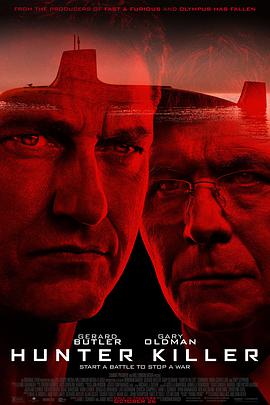 冰海陷落.韩版.Hunter.Killer.2018.HD1080P.X264.AAC.English.CHS.Mp4Ba.torrent