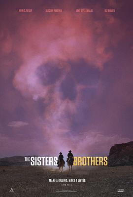 希斯特斯兄弟.The.Sisters.Brothers.2018.HD1080P.AAC.x264.English.CHS.BTDX8.torrent