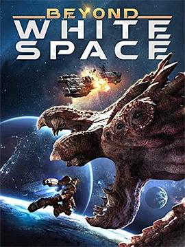 穿越白色空间.Beyond.White.Space.2018.HD1080P.X264.AAC.English.CHS-ENG.Mp4Ba.torrent