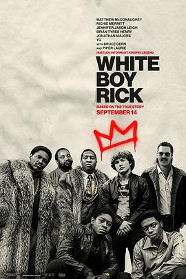 白人男孩瑞克.White.Boy.Rick.2018.1080p.BluRay.x264.CHS.ENG-Lieqiwang.torrent