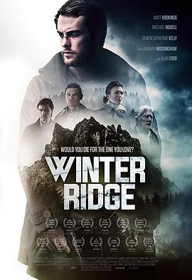 冬脊.Winter.Ridge.2018.1080p.WEB-DL.H264.CHS-Lieqiwang.torrent