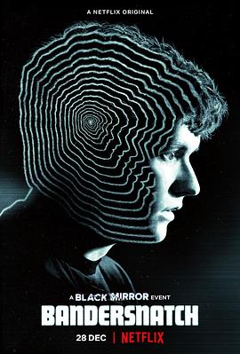 [2018][豆7.1]黑镜：潘达斯奈基[内封中字]Black.Mirror.Bandersnatch.2018.2160p.WEB.x264-DEFLATE 19.82G.torrent