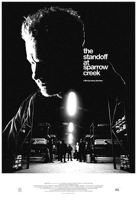 对峙麻雀溪.The.Standoff.at.Sparrow.Creek.2018.HD1080P.X264.AAC.English.CHS-ENG.Mp4Ba.torrent