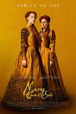 玛丽女王.Mary.Queen.of.Scots.2018.BD1080P.X264.AAC.English.CHS-ENG.Mp4Ba.torrent