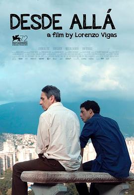 来自远方.From.Afar.2015.BD720P.西班牙语中字.BTDX8.torrent