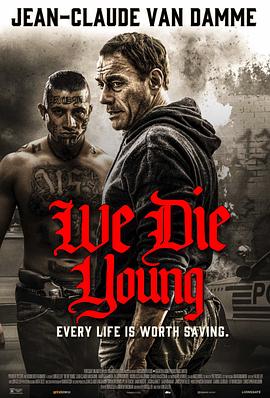 铁拳威龙.We.Die.Young.2019.HD720P.X264.AAC.English.CHS-ENG.Mp4Ba.torrent